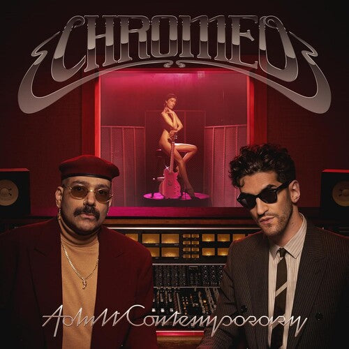 Chromeo - Adult Contemporary - Vinyl Record