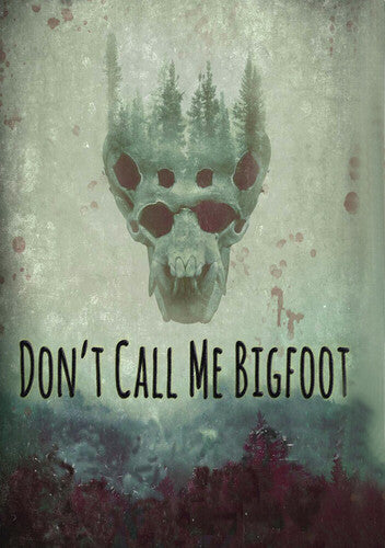 Don't Call Me Bigfoot - Don't Call Me Bigfoot - DVD