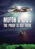 Mufon & Ufos: The Proof Is Out There - Mufon & Ufos: The Proof Is Out There - DVD