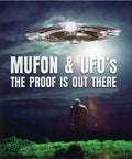 Mufon & Ufos: The Proof Is Out There - Mufon & Ufos: The Proof Is Out There - Blu-ray