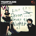 Trampolene - Swansea To Hornsey - Music CD