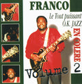 Franco Et Le Tout Puissant O.k. Jazz - En Colere Vol.2 - Music CD