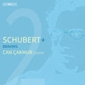 Brahms / Schubert / Cakmur - Schubert + Brahms - Super Audio CD