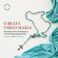 Briggs / Guerrero / Middleton - O Beata Virgo Maria - Renaissance & Contemporary - Music CD