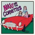 Nikki / Corvettes - Nikki & The Corvettes - Vinyl Record