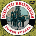 Ghetto Brothers - Power-fuerza - Vinyl Record