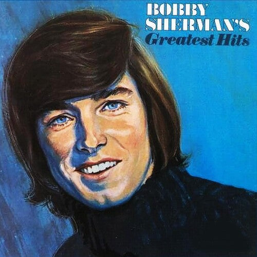 Sherman,bobby - Bobby Sherman's Greatest Hits - Vinyl Record