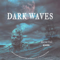 Dark Waves - Dark Waves - Blu-ray