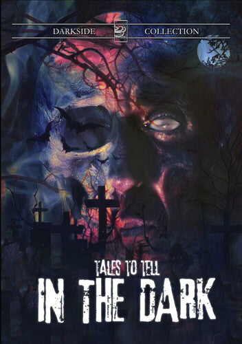 Tales To Tell In The Dark - Tales To Tell In The Dark - DVD