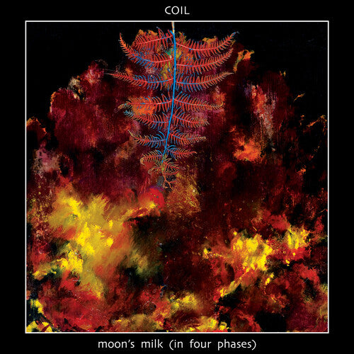 Coil - Moon's Milk (in Four Phases) - Vinyl Record