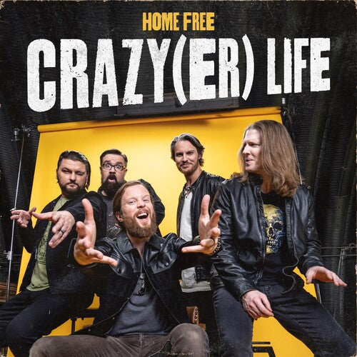 Home Free - Crazy(er) Life - Music CD
