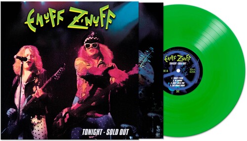 Enuff Z'nuff - Tonight - Sold Out - Green