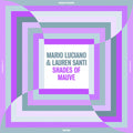 Luciano,mario / Santi,lauren - Shades Of Mauve - Vinyl Record