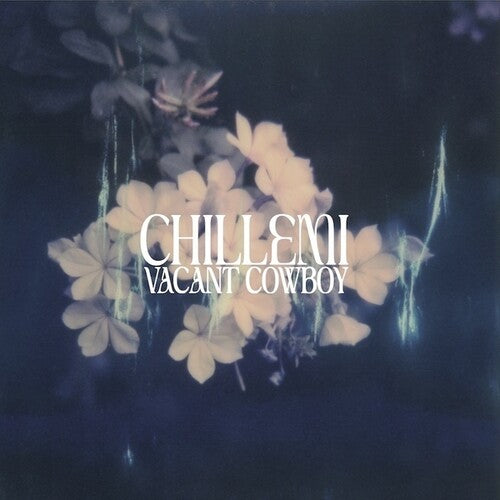 Chillemi - Vacant Cowboy - Vinyl Record