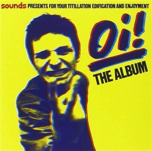 Oi! The Album / Various - Oi! The Album / Various - Vinyl Record