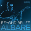 Albare - Beyond Belief - Music CD