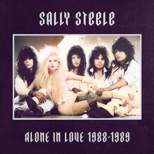 Steele,sally - Alone In Love 1988-1989 - Vinyl Record