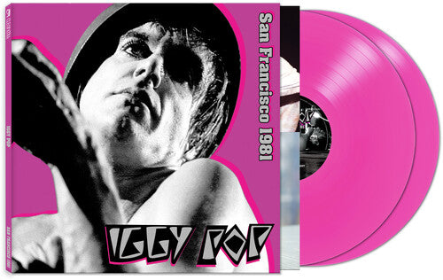 Iggy Pop - San Francisco 1981 [Pink 2LP]