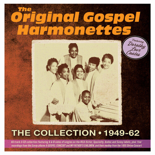 Original Gospel Harmonettes / Coates,dorothy Love - Collection 1949-62 - Music CD
