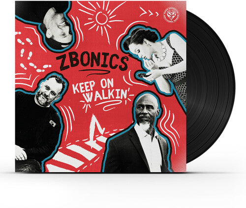 Zbonics - Keep On Walkin - Vinyl Record