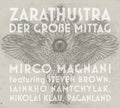 Magnani,mirco - Zarathustra: Der Grobe Mittag - Music CD