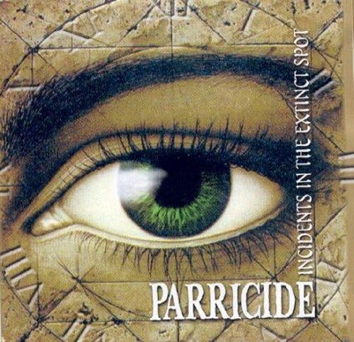 Parricide - Incidents In The Extinct Spot / The Threnody For - Music CD