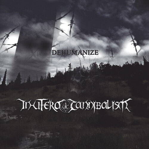 In Utero Cannibalism - Dehumanize - Music CD