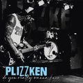 Plizzken - Do You Really Wanna Know - Vinyl Record