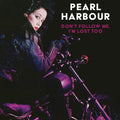 Pearl Harbour - Don't Follow Me I'm Lost Too - Music CD