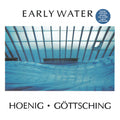 Hoenig,michael / Gottsching,manuel - Early Water - Vinyl Record
