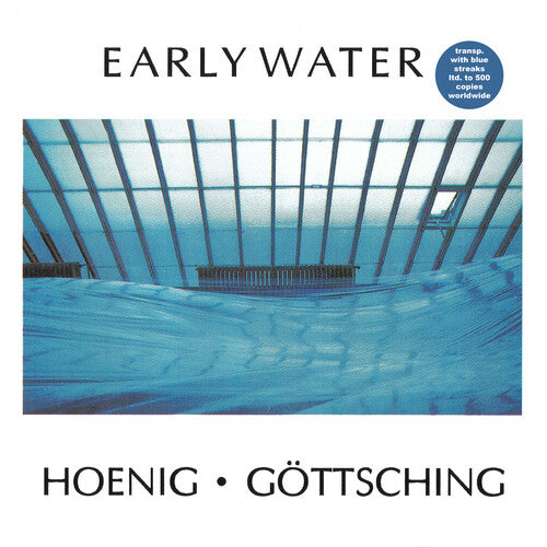 Hoenig,michael / Gottsching,manuel - Early Water - Vinyl Record