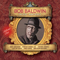 Baldwin,bob - Stay At Home Series Vol. 1 - Music CD