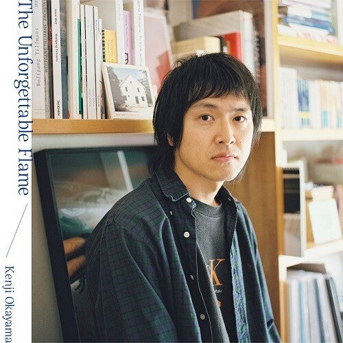 Okayama,kenji - Unforgettable Flame - Vinyl Record