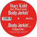 Kidd,stacy - Body Jerkin' - Vinyl Record