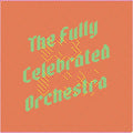 Fully Celebrated Orchestra - Sob Story - Music CD