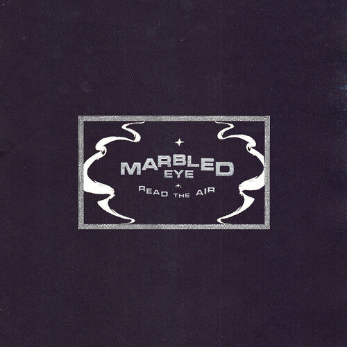 Marbled Eye - Read The Air - Vinyl Record