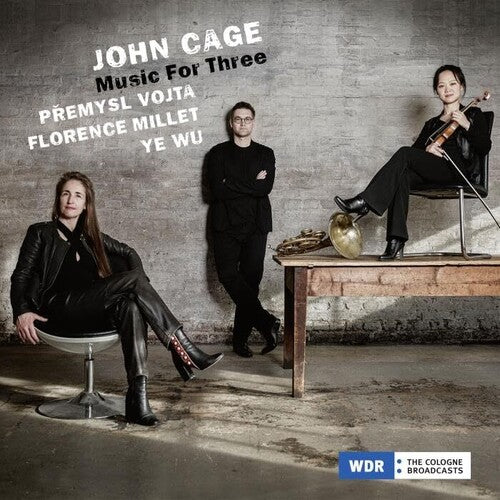 Cage / Vojta / Millet - Music For Three - Music CD