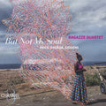 But Not My Soul Music CD