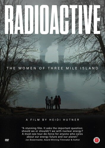 Radioactive: The Women Of Three Mile Island - Radioactive: The Women Of Three Mile Island - DVD