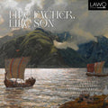 Johansen / Kvandal / Mannskor - Like Father Like Son - Music CD
