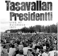 Tasavallan Presidentti - Live At Ruisrock 1971 - Music CD