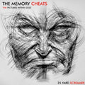 25 Yard Screamer - Memory Cheats - Music CD