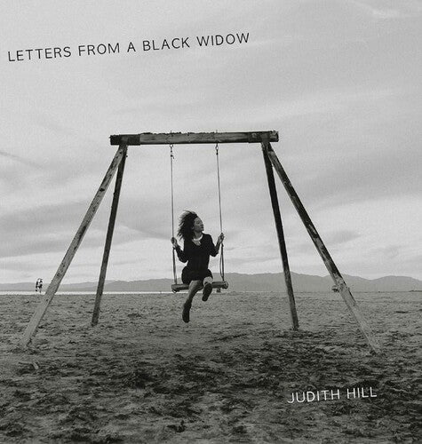 Hill,judith - Letters From A Black Widow - Vinyl Record
