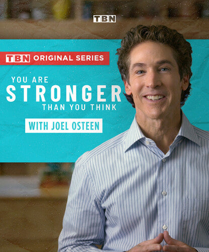You Are Stronger Than You Think With Joel Osteen - You Are Stronger Than You Think With Joel Osteen - Blu-ray