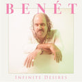 Benet,donny - Infinite Desires - Vinyl Record