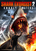 Shark Exorcist 2: Unholy Waters - Shark Exorcist 2: Unholy Waters - DVD