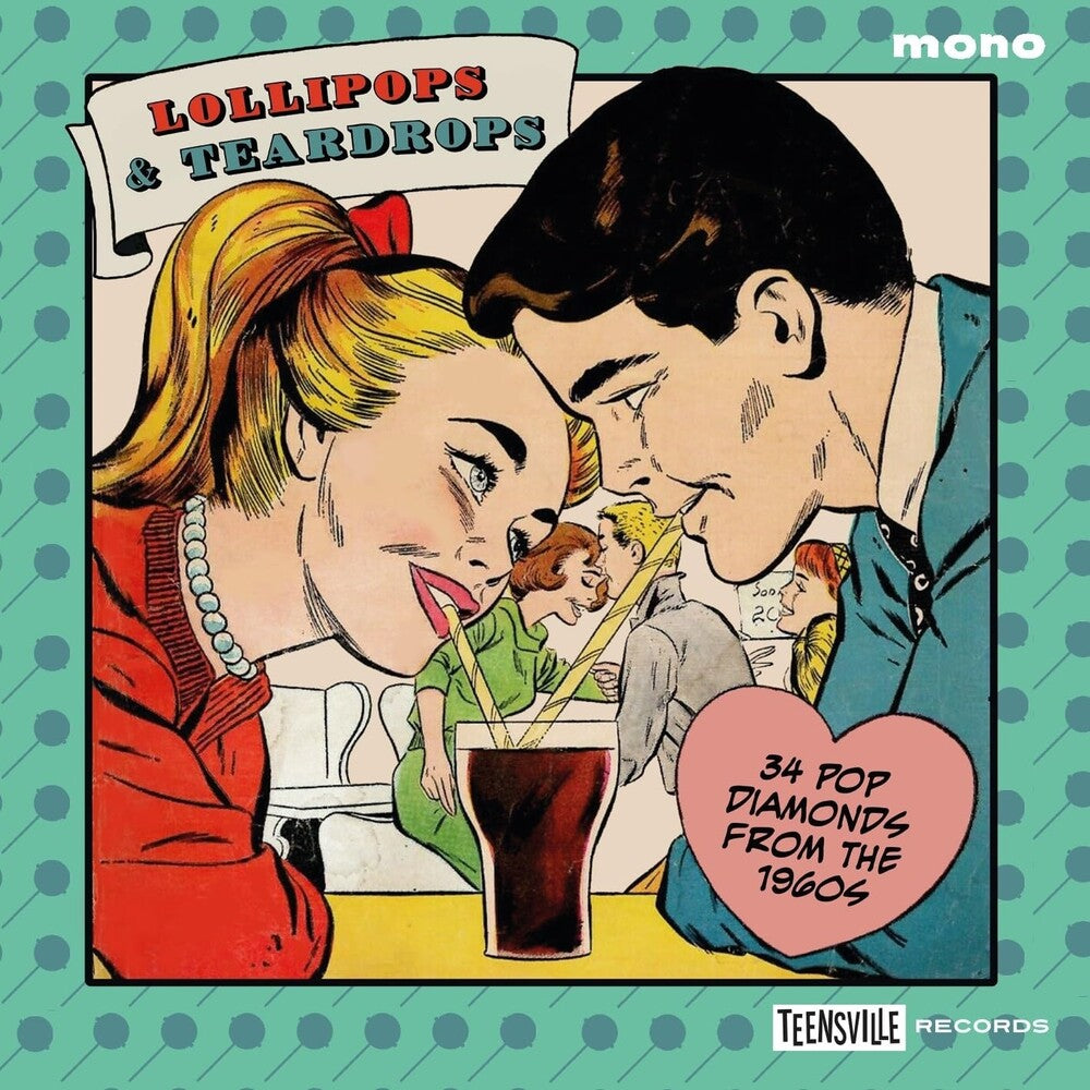 Lollipops & Teardrops: 34 Pop Diamonds From 1960s Music CD