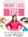 Weightloss Tips: Fast Exercise Routines To Lose - Weightloss Tips: Fast Exercise Routines To Lose - DVD