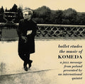 Komeda,krzysztof - Ballet Etudes - Vinyl Record