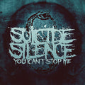 Suicide Silence - You Can't Stop Me - Vinyl Record